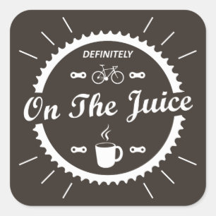 Definitely On The Juice Cycling Square Sticker