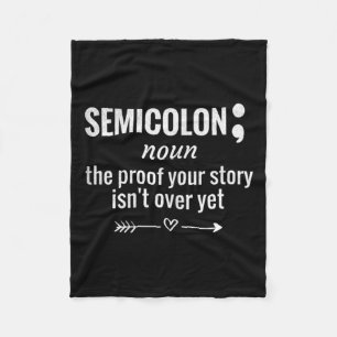 Definition Awareness Semicolon Suicide Prevention Fleece Blanket