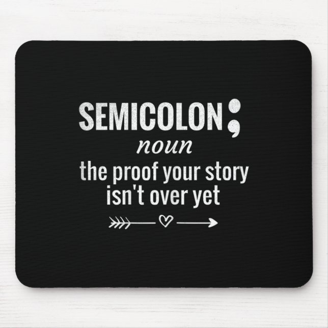 Definition Awareness Semicolon Suicide Prevention  Mouse Mat (Front)