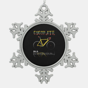 Definition Funny Cycling Addict Gift for Snowflake Pewter Christmas Ornament
