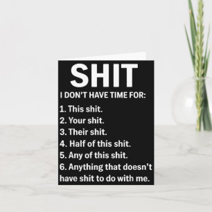 Definition I Dont Have Time For This Your Card
