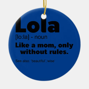 Definition Lola Grandma Grandmother Design Ceramic Tree Decoration