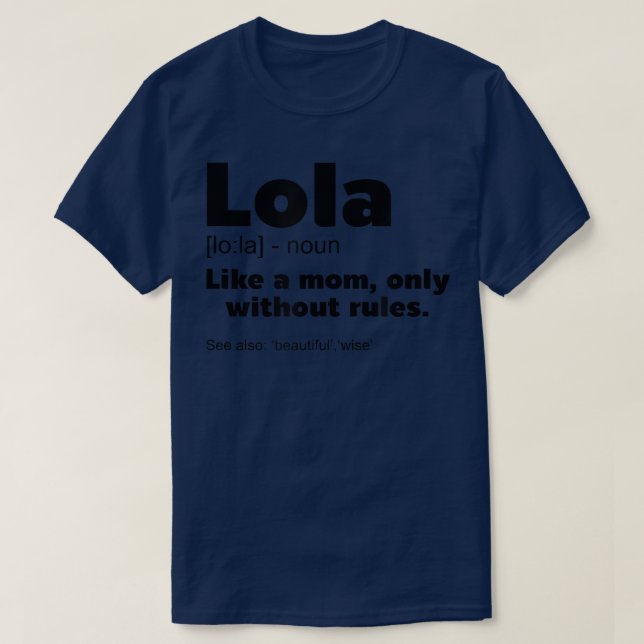 Definition Lola Grandma Grandmother Design Philipp T-Shirt (Design Front)