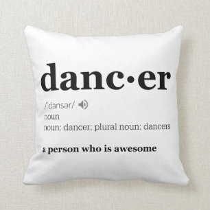 Definition of a Dancer Cushion