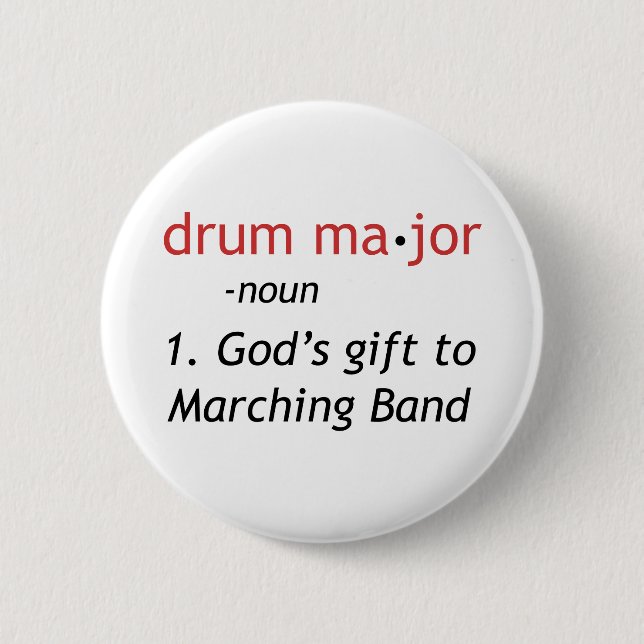 Definition of a Drum Major 6 Cm Round Badge (Front)