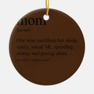 Definition of a Mom  Ceramic Tree Decoration