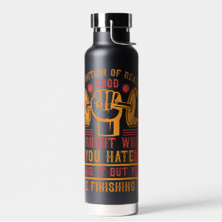 Definition of a Really Good Workout – Funny Gym Water Bottle