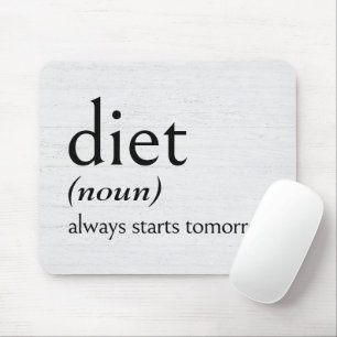 Definition of DIET Mouse Mat
