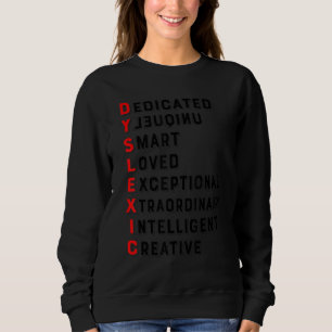 Definition of Dyslexia Awareness Interventionist T Sweatshirt