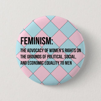 Definition of Feminism 6 Cm Round Badge