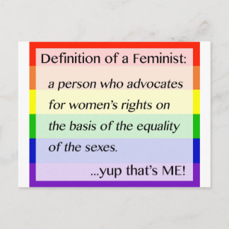 Definition of Feminism... Yup That's Me Postcard