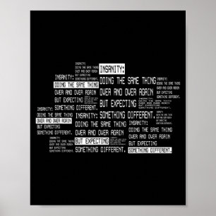 Definition Of Insanity Funny Ironic Humour Poster