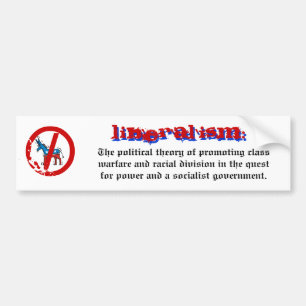 Definition of Liberalism Bumper Sticker