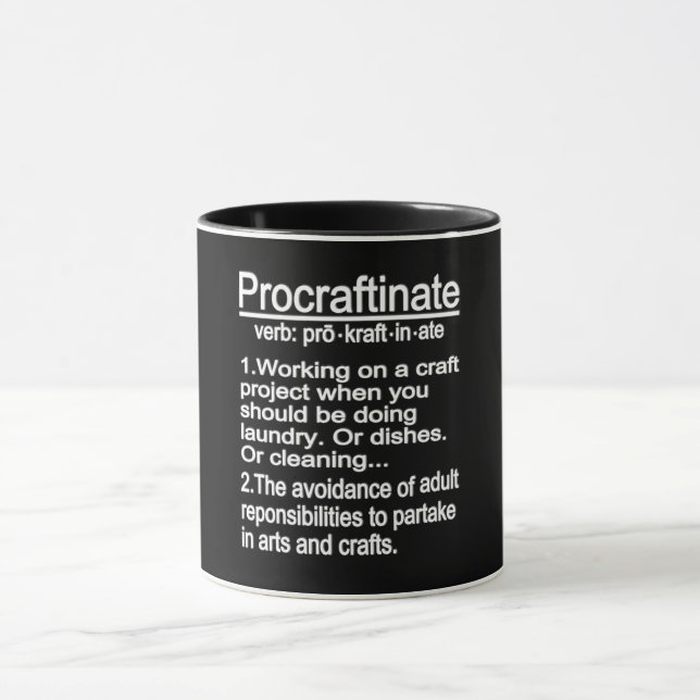 Definition Of Procraftinate Mug (Center)