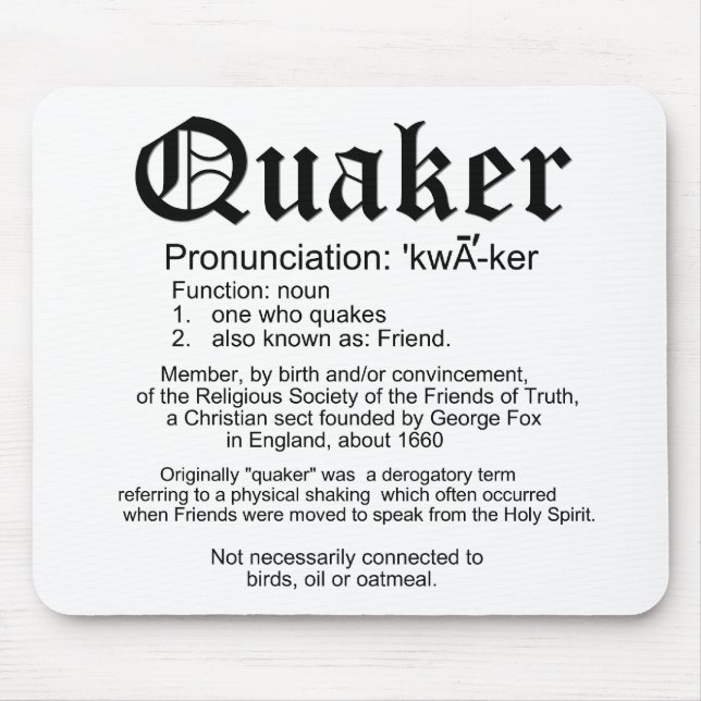 Definition of Quakers Mouse Mat (Front)