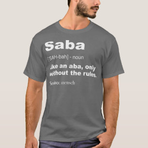 Definition Of Saba  Funny Hebrew Grandpa Gifts T-Shirt