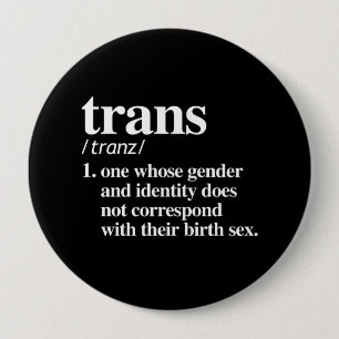 definition of trans - - LGBT Definitions - 10 Cm Round Badge