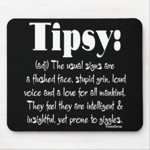 Definition Tipsy Mouse Mat