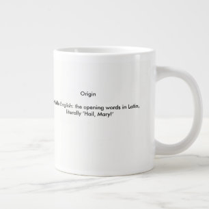 Definiton of Ave Maria Large Coffee Mug