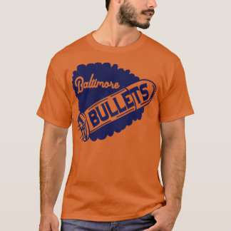 Defunct Baltimore Bullets Basketball Team 2 T-Shirt