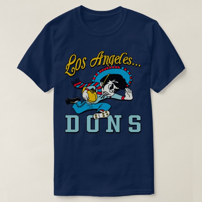 Defunct Los Angeles Dons Team 2 T-Shirt (Design Front)