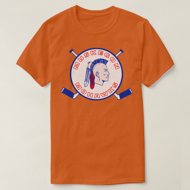 Defunct Muskegon Mohawks Hockey  T-Shirt (Design Front)