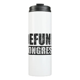 Defund-Congress Thermal Tumbler