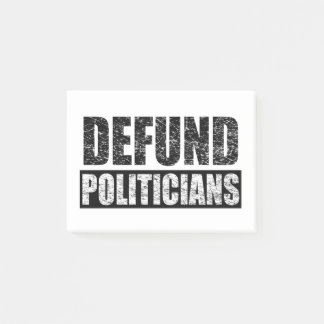 Defund-Politicians Post-it Notes