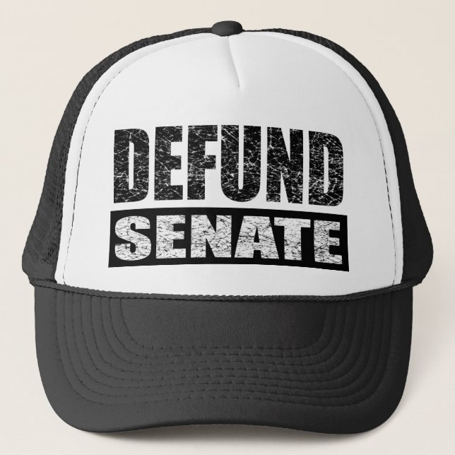 Defund-Senate Trucker Hat (Front)