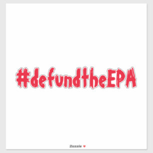 Defund The EPA Sticker Red
