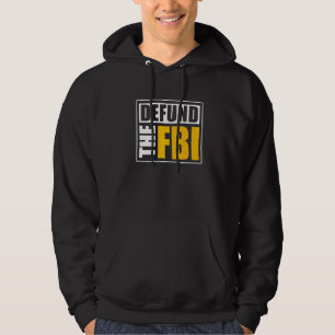 Defund the FBI Hoodie