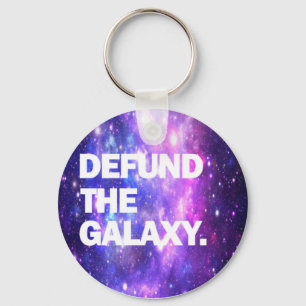 Defund The Galaxy Key Ring