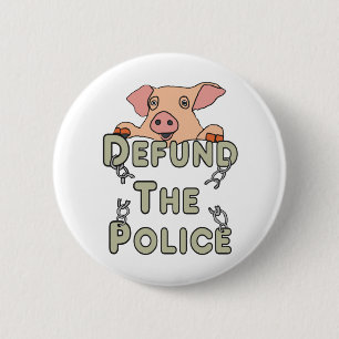 Defund The Police 6 Cm Round Badge
