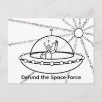 Defund the Space Force - UFO - Friendly Alien