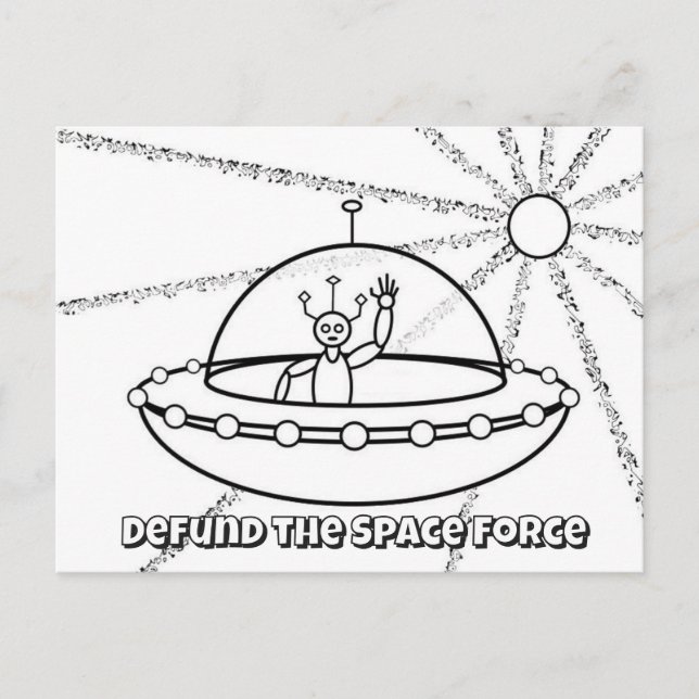 Defund the Space Force - UFO - Friendly Alien Postcard (Front)