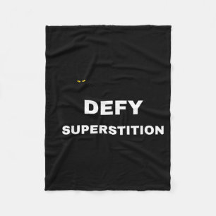 Defy Superstition Scary Black Cat Fun Sept 13 Fleece Blanket