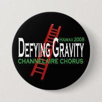 Defying Gravity 3" BUTTON