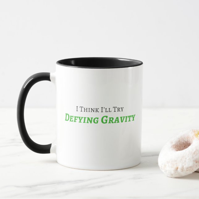 Defying Gravity Mug (With Donut)