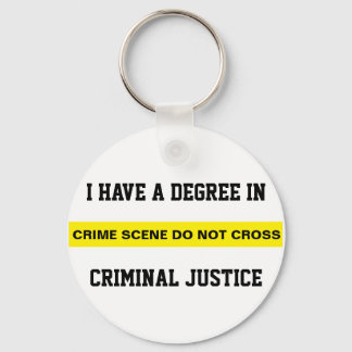 Degree in Criminal Justice Key Ring