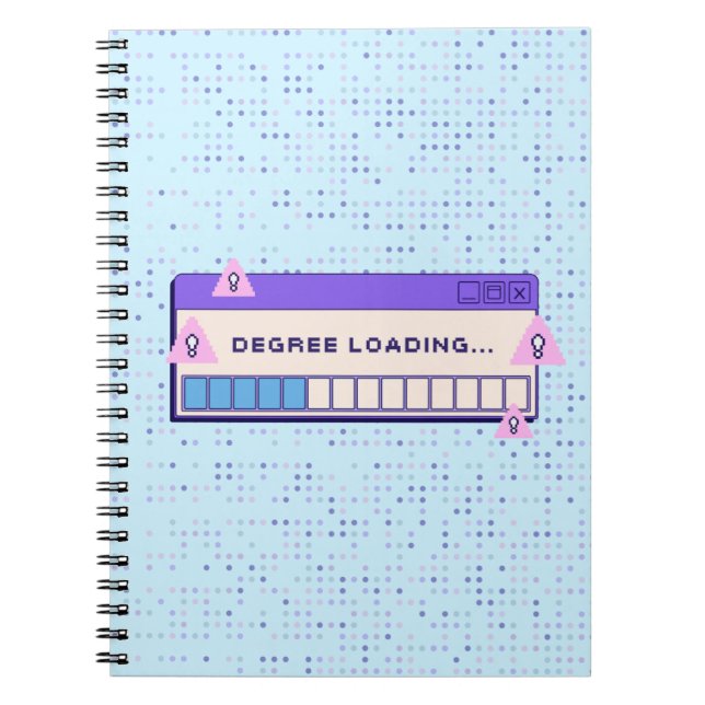 "Degree Loading..." Digital/Pixelated College Notebook (Front)