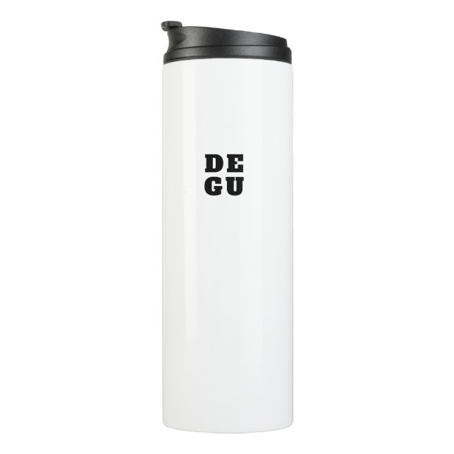 ▣ DEGU ▣ THERMAL TUMBLER (Rotated Right)