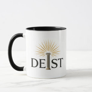 Deist - Deism Enlightenment Philosophy Mug