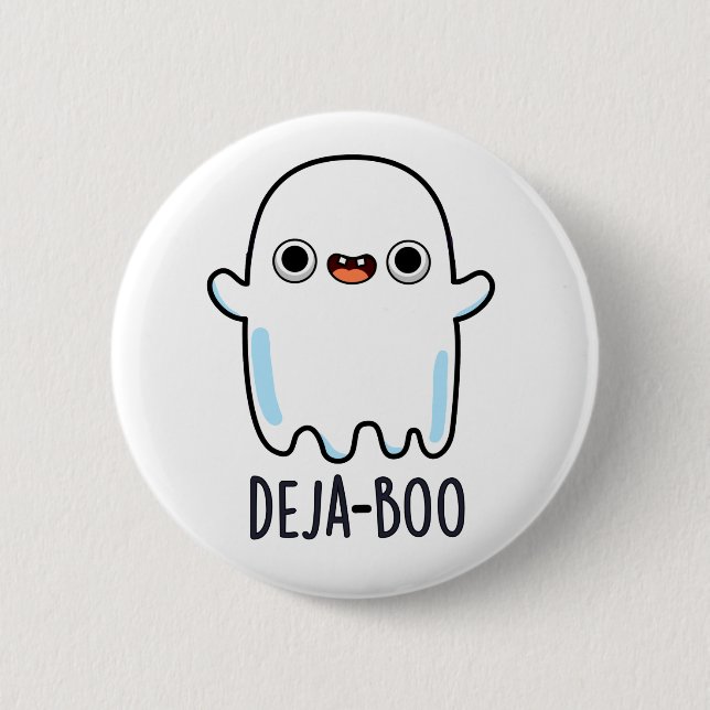 Deja Boo Funny Ghost Pun  6 Cm Round Badge (Front)