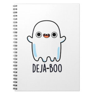 Deja Boo Funny Ghost Pun  Notebook