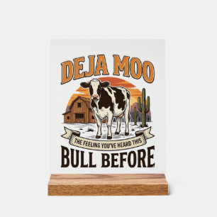 Deja Moo Funny Cow Western Vintage Shirt Design_1 Acrylic Sign
