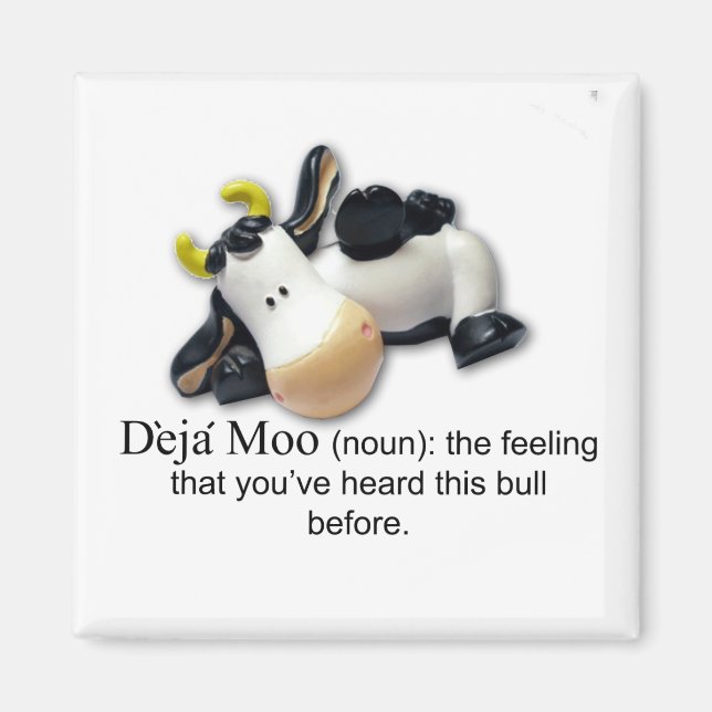Deja Moo Magnet (Front)