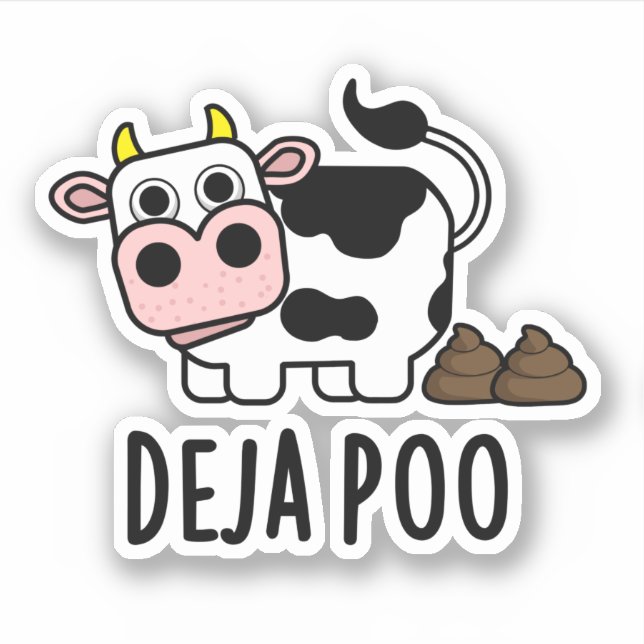 Deja Poo Funny Cow Poop Pun  (Front)