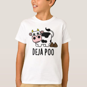 Deja Poo Funny Cow Poop Pun  T-Shirt