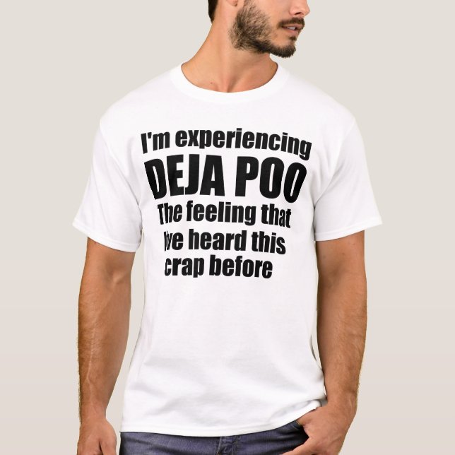 DEJA POO T-Shirt (Front)