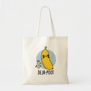 Deja-poot Funny Banana Double Fart Pun Tote Bag